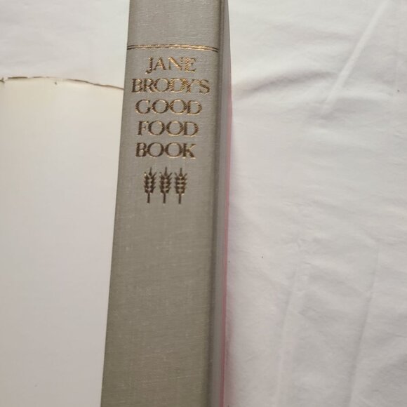 Jane Brody’s Good Food Book – Living the High-Carbohydrate Way, Hardcover - Picture 6 of 6